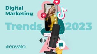 Digital Marketing Trends 2023