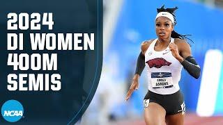 Women's 400m semifinals - 2024 NCAA outdoor track and field championships