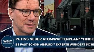 PUTINS KRIEG: Neuer Atomwaffenplan? "Ich finde es fast schon absurd!" Was einen Experten wundert!