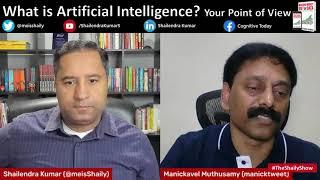 What is Artificial Intelligence? Your Point of View!!