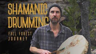 Shamanic Drumming : Fall Forest Tribal Ambient Soundscapes