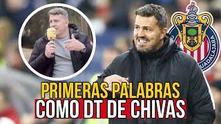 Las PRIMERAS PALABRAS de Óscar García como nuevo DT de Chivas | noticias chivas