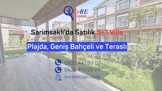 Sarımsaklı Plajında Satılık Villa / 3+1 / 3 Banyo & Tuvalet / Geniş Bahçe ve Teras / Bahçeli Yazlık