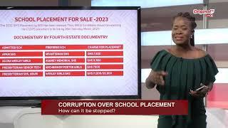 CORRUPTION OVER SCHOOL PLACEMENT: How can it be stopped? | Nsem A Esisi