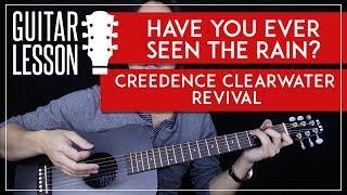 Have You Ever Seen The Rain Acoustic Guitar Tutorial Creedence Clearwater Revival Guitar Lesson