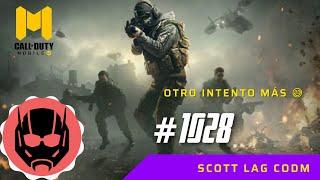 Scott Lag CODM | Call of Duty: Mobile | Otro intento más  | #1028