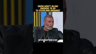 Deion tells Shedeur: NO CLEVELAND!!??