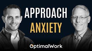 How to Approach Anxiety