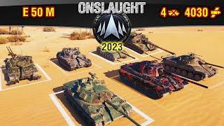 World of Tanks || Onslaught 2023 - E 50 M