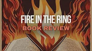 Book Review | Fire In The Ring by Trish Smith | What The Heck Did I Read? #booktok #booktube