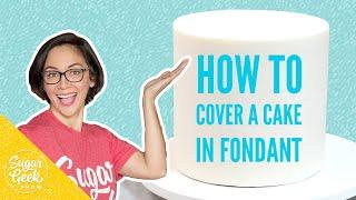 How to cover a cake in fondant flawlessly