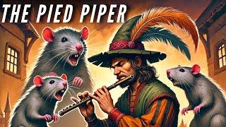 The Tale of the Pied Piper of Hamelin