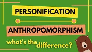 Personification vs. Anthropomorphism: What's the Difference?