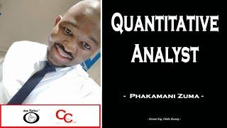 Career Corner - Episode 27 - Quantitative Analyst -  Phakamani Zuma