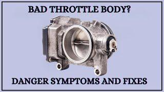 Top 8 Symptoms of Bad Throttle Body