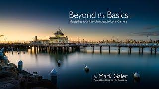 Sony Alpha  - Beyond the Basics