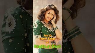 Top 10 Iconic Songs of Madhuri Dixit | #top10 #madhuridixit #shorts