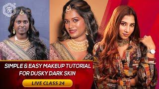 Simple & Easy Makeup Tutorial For Dusky Dark Skin || Makeup Tutorial ||