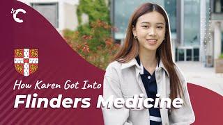 How Karen Got Into Flinders Medicine with MedView