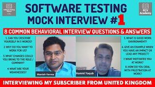 Software Testing Mock Interview - Behavioral Interview Questions and Answers