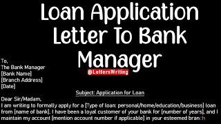 Loan Application Letter To Bank Manager | Application Letter to Bank Manager for Loan