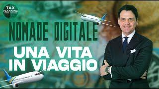 NOMADE DIGITALE: una Vita in Viaggio (Come Diventare Nomadi Digitali) 