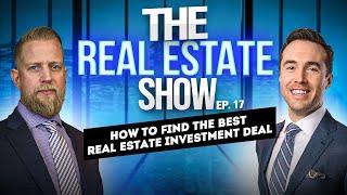 How to find the best Real Estate Investment Deal