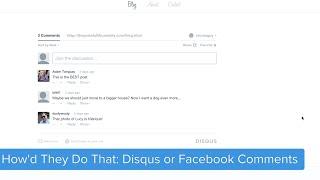 How'd They Do That? Disqus and Facebook Comments