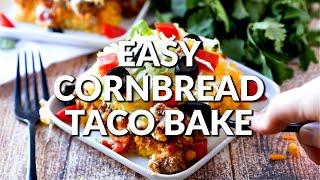 How to make: EASY CORNBREAD TACO BAKE