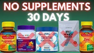 Doctor Stopped Taking Supplements For 30 days