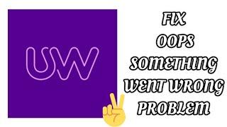 Fix Utility Warehouse App 'Oops Something Went Wrong' Problem|| TECH SOLUTIONS BAR