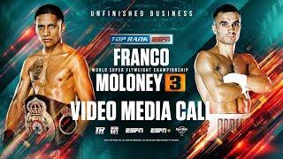 Franco vs Moloney 3 & Nico Ali Walsh Video Media Call