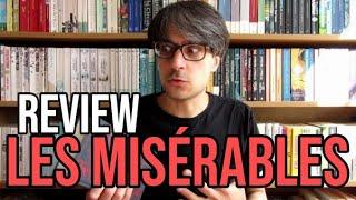 Les Misérables by Victor Hugo REVIEW