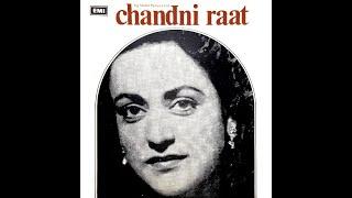 Do Din Ki Khushi - Shamshad Begum (Chandni Raat - 1949)