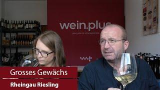 Grosses Gewächs | Nachproben 2024 | Rheingau Riesling