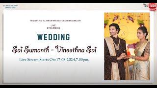 Sai Sumanth  with  Vinoothna Sai [ wedding ]