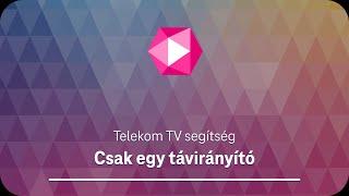 Csak egy távirányító - Telekom TV segítség