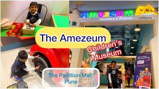 The Amezeum, The Pavillion, and Pune's Children's Museum: The Best Places for Kids #childrensmuseum