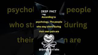 Psychology facts:   The silent strength: deep psychological truth revealed #deepthoughts #shorts