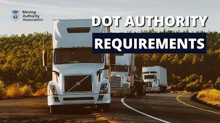 DOT Authority Requirements   Having Your Own Operating Authority You The Government's Permission.