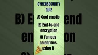 Cybersecurity Quiz  #chatgpt #ethicalhacking #quiz #quiztime  #infosec  #facts #funny #motivation