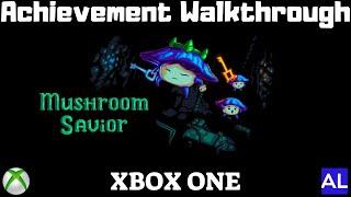 Mushroom Savior (Xbox One) Achievement Walkthrough