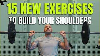 15 New Exercises To Build Your Shoulders