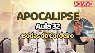 As Bodas do Cordeiro (19.1-10) | AULA 32 | Apocalipse: perícope por perícope