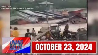 Unang Balita sa Unang Hirit: OCTOBER 23, 2024 [HD]