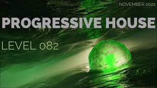 Deep Progressive House Mix Level 082 / Best Of November 2022