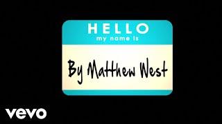 Matthew West - Hello, My Name Is (Lyrics)