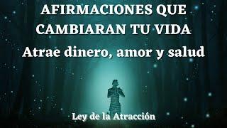 AFIRMACIONES MUY PODEROSAS PARA ATRAER DINERO, AMOR Y SALUD EN ABUNDANCIALey de la Atracción