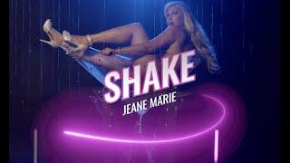 Jeane Marie - Shake [Official Video]