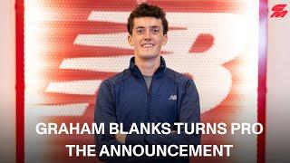 GRAHAM BLANKS TURNS PRO | Announces Signing With New Balance + Reflecting On His Harvard Career